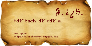 Hübsch Ádám névjegykártya